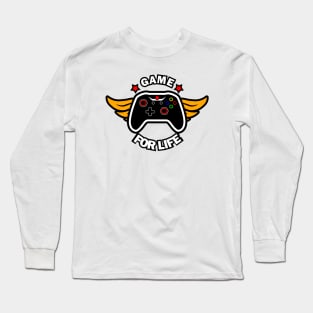 Gamer - Game For Life Long Sleeve T-Shirt